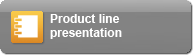 Product line presentation